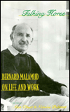 Title: Talking Horse: Bernard Malamud on Life and Work, Author: Bernard Malamud