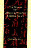 Title: The Genesis of Chinese Communist Foreign Policy, Author: Michael Hunt