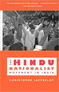 Title: The Hindu Nationalist Movement in India / Edition 1, Author: Christophe Jaffrelot