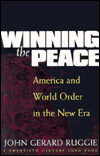 Winning the Peace: America and World Order in the New Era
