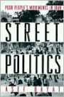 Street Politics: Poor People's Movements in Iran / Edition 1