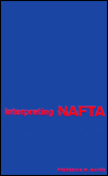 Interpreting NAFTA: The Science and Art of Political Analysis