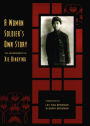 A Woman Soldier's Own Story: The Autobiography of Xie Bingying / Edition 1