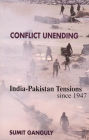 Conflict Unending: India-Pakistan Tensions Since 1947