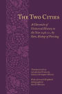 The Two Cities: A Chronicle of Universal History to the Year 1146 / Edition 1