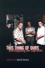 This Thing of Ours: Investigating The Sopranos / Edition 1