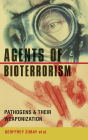 Agents of Bioterrorism: Pathogens and Their Weaponization