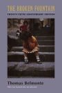 The Broken Fountain: Twenty-fifth Anniversary Edition / Edition 2