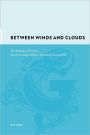 Between Winds and Clouds: The Making of Yunnan (Second Century BCE to Twentieth Century CE)