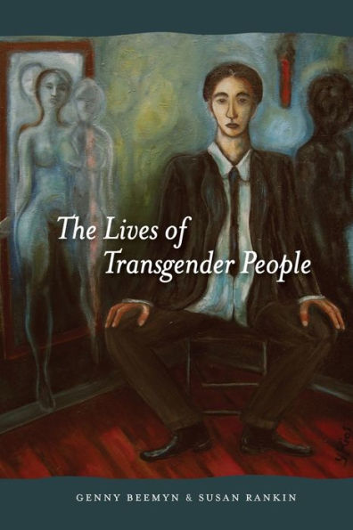 The Lives of Transgender People