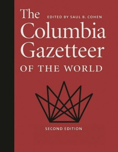 The Columbia Gazetteer of the World / Edition 2