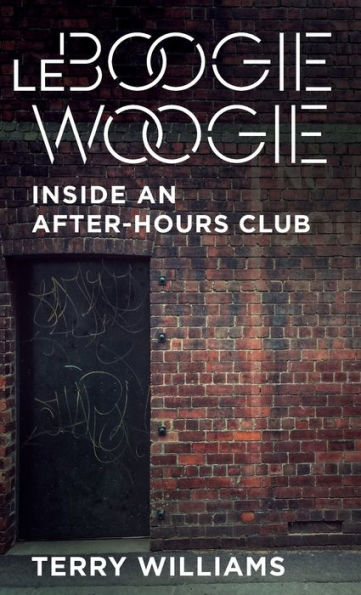 Le Boogie Woogie: Inside an After-Hours Club