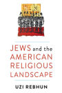 Jews and the American Religious Landscape