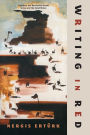Writing in Red: Literature and Revolution Across Turkey and the Soviet Union