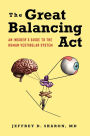 The Great Balancing Act: An Insider's Guide to the Human Vestibular System