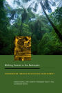 Working Forests in the Neotropics: Conservation Through Sustainable Management?