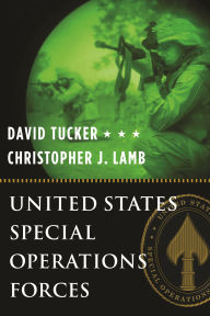 Title: United States Special Operations Forces, Author: David Tucker