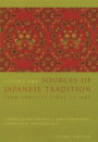 Sources of Japanese Tradition: From Earliest Times to 1600