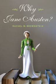 Title: Why Jane Austen?, Author: Rachel Brownstein