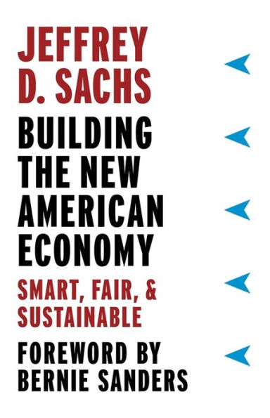 Building the New American Economy: Smart, Fair, & Sustainable