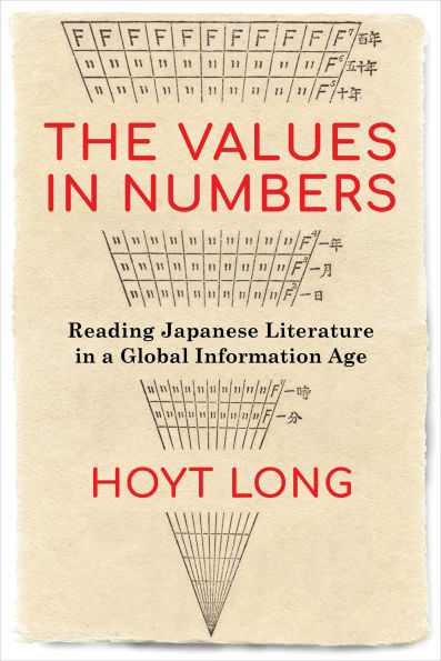 The Values in Numbers: Reading Japanese Literature in a Global Information Age