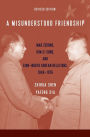 A Misunderstood Friendship: Mao Zedong, Kim Il-sung, and Sino-North Korean Relations, 1949-1976: Revised Edition