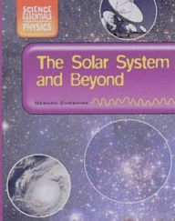 The Solar System and Beyond