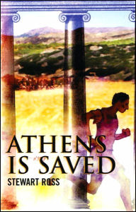 Athens Is Saved!: The First Marathon