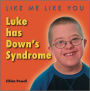 Luke Has Down's Syndrome