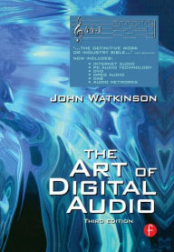 Title: Art of Digital Audio / Edition 3, Author: John Watkinson