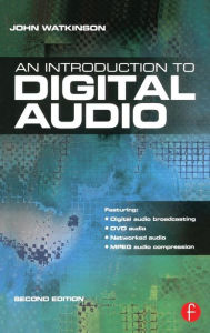 Title: Introduction to Digital Audio / Edition 2, Author: John Watkinson