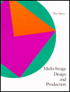 Multi-Image Design and Production