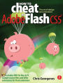 How to Cheat in Adobe Flash CS5: The Art of Design and Animation / Edition 1