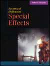 Title: Secrets of Hollywood Special Effects / Edition 1, Author: Robert McCarthy