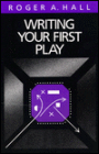 Writing Your First Play