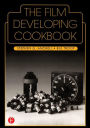 The Film Developing Cookbook / Edition 1