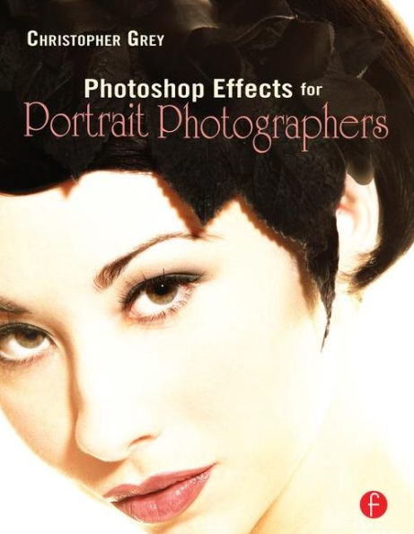 Photoshop Effects for Portrait Photographers