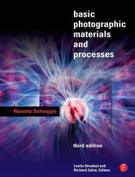 Basic Photographic Materials and Processes / Edition 3