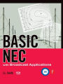 Basic NEC with Broadcast Applications / Edition 1