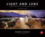 Light and Lens: Photography in the Digital Age / Edition 2