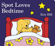 Title: Spot Loves Bedtime, Author: Eric Hill