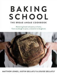 Title: Baking School: The Bread Ahead Cookbook, Author: Matthew Jones