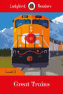 Great Trains- Ladybird Readers Level 2