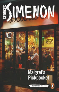 Title: Maigret's Pickpocket, Author: Georges Simenon