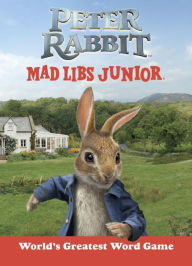 Title: Peter Rabbit Mad Libs Junior, Author: Sarah Fabiny