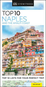 Title: DK Eyewitness Top 10 Naples and the Amalfi Coast, Author: DK Eyewitness