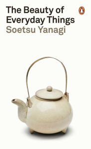 English ebooks pdf free download The Beauty of Everyday Things in English by Soetsu Yanagi  9780241366356