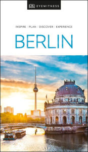 DK Eyewitness Travel Guide Berlin: 2020