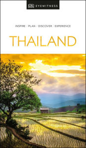 Title: DK Eyewitness Thailand, Author: DK Eyewitness