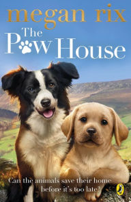 Title: The Paw House, Author: Megan Rix